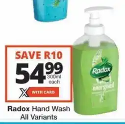Checkers Hyper Radox Hand Wash All Variants offer