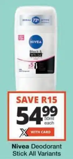 Checkers Hyper Nivea Deodorant Stick All Variants offer