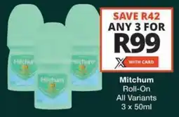 Checkers Hyper Mitchum Roll-On All Variants offer