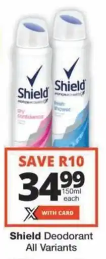 Checkers Hyper Shield Deodorant All Variants offer