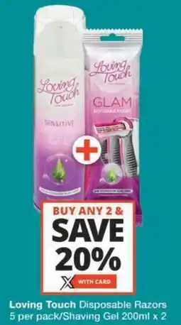 Loving Touch Disposable Razors/Shaving Gel