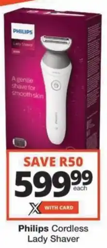 Checkers Hyper Philips Cordless Lady Shaver offer