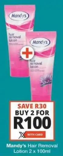Checkers Hyper Mandy's Hair Removal Lotion offer