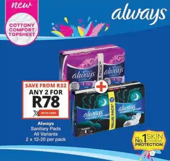 Checkers Hyper Always Sanitary Pads All Variants offer