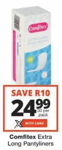 Checkers Hyper Comfitex Extra Long Pantyliners offer