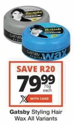 Checkers Hyper Gatsby Styling Hair Wax All Variants offer