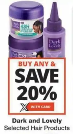 Checkers Hyper Dark and Lovely Selected Hair Products offer
