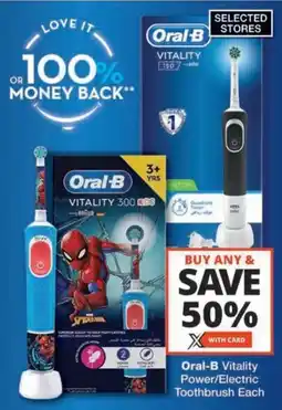 Checkers Hyper Oral-B Vitality Power/Electric Toothbrush Each offer