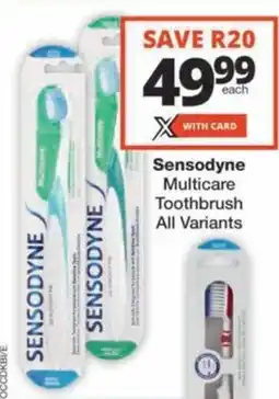 Checkers Hyper Sensodyne Multicare Toothbrush All Variants offer