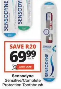 Checkers Hyper Sensodyne Sensitive/ Complete Protection Toothbrush offer
