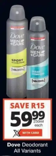 Checkers Hyper Dove Deodorant All Variants offer