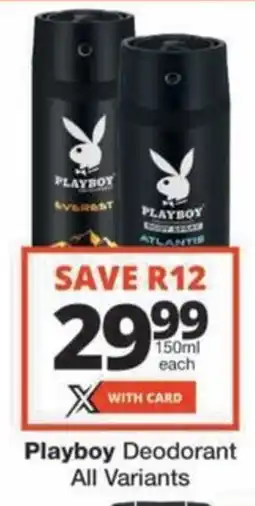 Checkers Hyper Playboy Deodorant All Variants offer