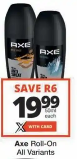 Checkers Hyper Axe Roll-On All Variants offer