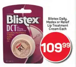 Pick n Pay Hypermarket Blistex Daily, Medex or Relief Lip Treatment Cream offer