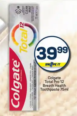 Pick n Pay Hypermarket Colgate Total Pro 12 Breath Health Toothpaste offer
