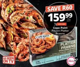 Checkers Hyper Cape Point Frozen Platter Prawns offer