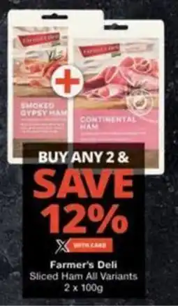 Farmer's Deli Sliced Ham All Variants