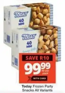 Checkers Hyper Today Frozen Party Snacks All Variants offer