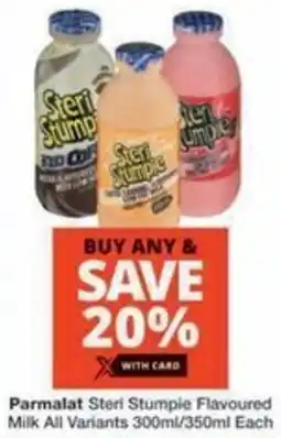 Checkers Hyper Parmalat Steri Stumple Flavoured Milk All Variants offer