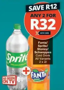 Checkers Hyper Fanta/ Sprite/ Stoney/ Schweppes Cold Drink All Variants offer