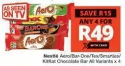 Checkers Hyper Nestlé Aero/ Bar-One/ Tex/ Smarties/ KitKat Chocolate Bar All Variants offer