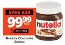 Checkers Hyper Nutella Chocolate Spread offer
