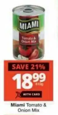 Checkers Hyper Miami Tomato & Onion Mix offer