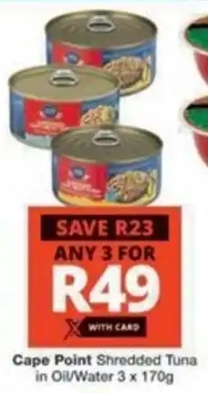 Checkers Hyper Cape Point Shredded Tuna in Oil/Water offer