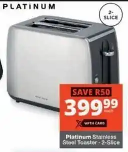 Checkers Hyper Platinum Stainless Steel Toaster offer