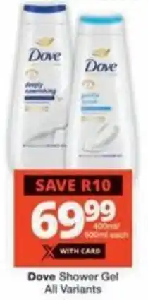 Checkers Hyper Dove Shower Gel All Variants offer
