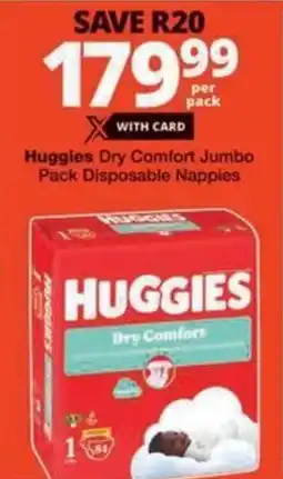 Checkers Hyper Huggies Dry Comfort Jumbo Pack Disposable Nappies offer