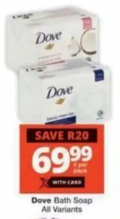 Checkers Hyper Dove Bath Soap All Variants offer