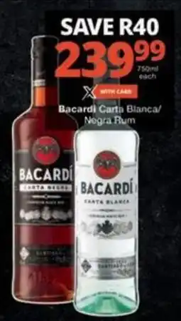 Checkers Hyper Bacardi Carta Blanca/ Negra Rum offer