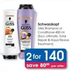 Clicks Schwarzkopf Gliss Shampoo or Conditioner offer