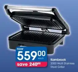 Clicks Kambrook 2000 Watt Stainless Steel Griller offer