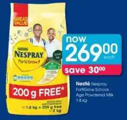 Clicks Nestlé Nespray FortiGrow School Age Powdered Milk offer