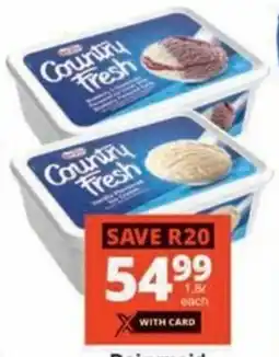Checkers Dairymaid Country Fresh Ice Cream All Variants offer