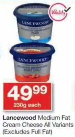 Checkers Lancewood Medium Cream Cheese All Variants offer
