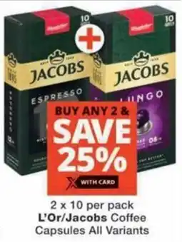 Checkers L'Or/Jacobs Coffee Capsules All Variants offer