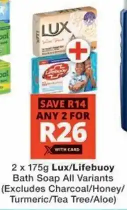 Checkers Lux/Lifebuoy Bath Soap All Variants offer
