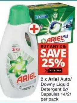 Checkers Ariel Auto/ Downy Liquid Detergent/ Capsules offer