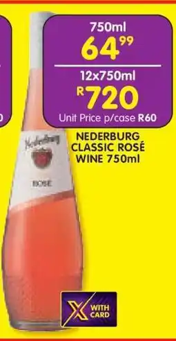 Shoprite Nederburg Classic Rosé Wine 750ml offer