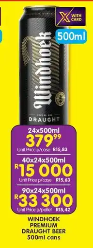 Shoprite WINDHOEK PREMIUM DRAUGHT BEER 500ml cans offer