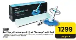 Makro BullShark Pro Automatic Pool Cleaner Combi Pack offer