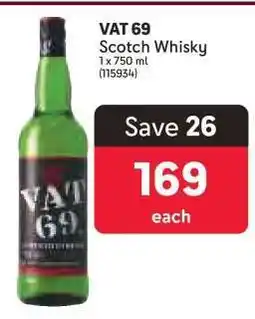 Makro VAT 69 offer