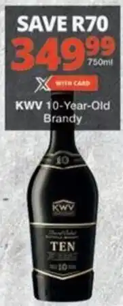 Checkers KWV 10-Year-Old Brandy offer