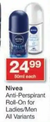 Checkers Nivea Anti-Perspirant Roll-On for Ladies/Men All Variants offer