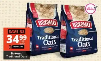 Checkers Bokomo Traditional Oats offer