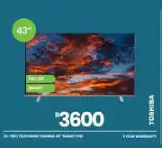 Fair Price Toshiba 43 Smart FULLHD Television 23-786 offer