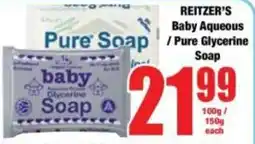 Boxer REITZER'S Baby Aqueous/ Pure Glycerine Soap offer